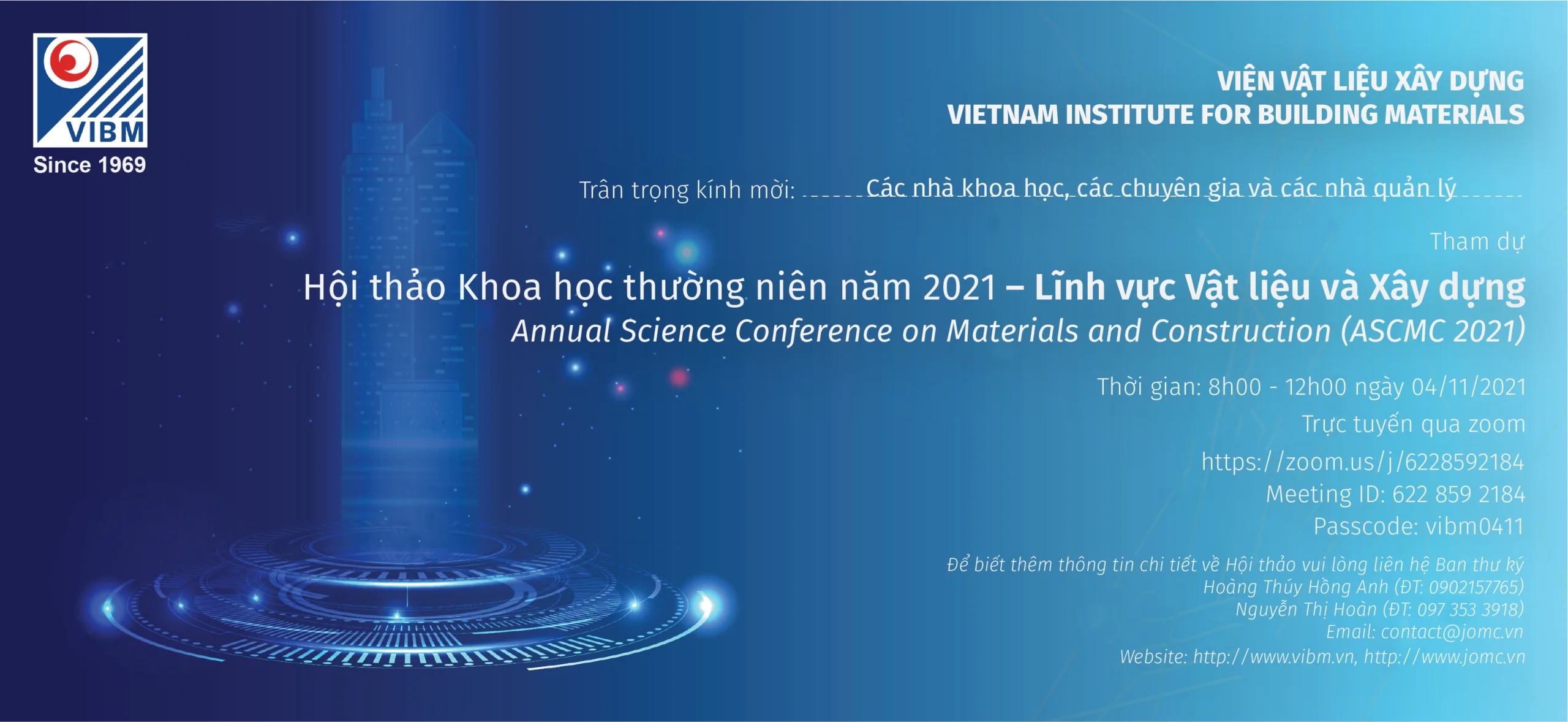 Hội thảo Khoa học thường niên năm 2021 – Lĩnh vực Vật liệu và Xây dựng (Annual Science Conference on Materials and Construction – ASCMC 2021)