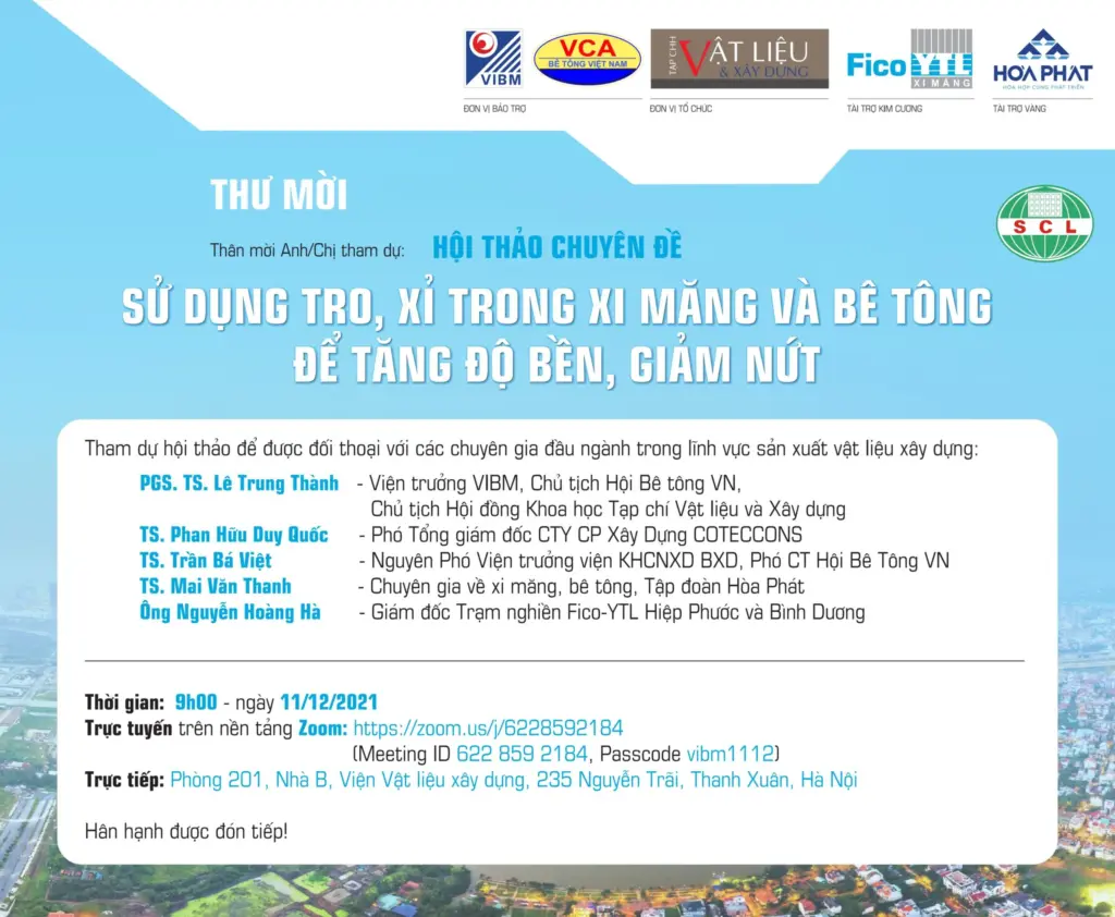 Thông báo tham dự Hội thảo Chuyên đề “Sử dụng tro, xỉ trong bê tông và xi măng để tăng độ bền, giảm nguy cơ nứt, sản xuất Vật liệu Xây dựng chất lượng cao”